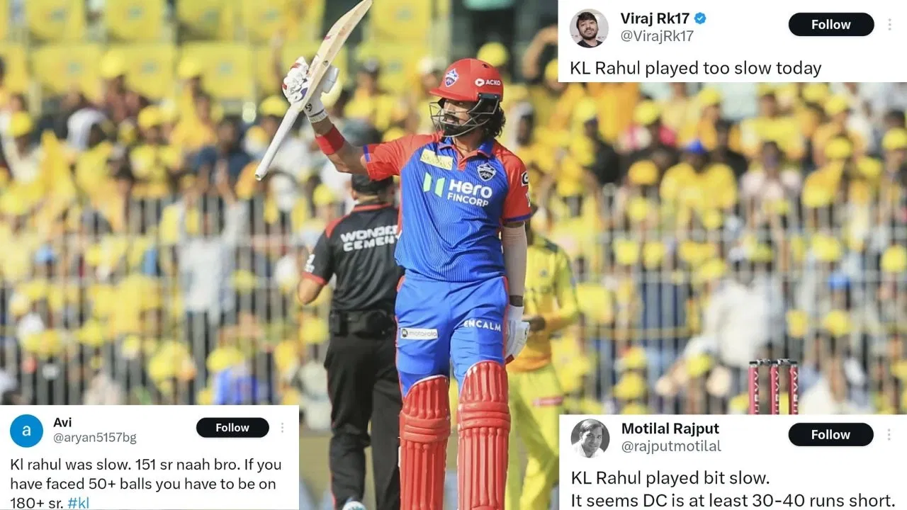 “Too slow for comeback”: KL Rahul slammed by fans after 77-run knock off 51 balls in CSK vs DC clash